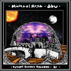 Michael Rosa - Abu (Original Mix)