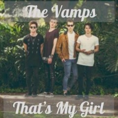 The Vamps - That's My Girl (Cover)