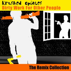 The Mercy Cage - M (Over The Counter Remix by Krushed Opiates)