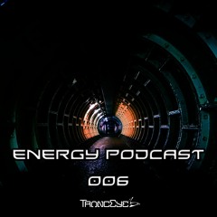 TrancEye - Energy Podcast 006