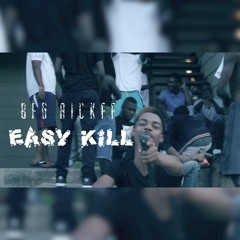 BFG Rickee - Easy Kill [Shot By DJ Goodwitit]