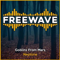 Goblins From Mars - Neptune
