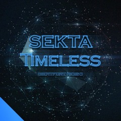 Sekta - Timeless (BeatFort Remix) Free Download