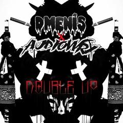 AUDIOWRX & D MENIS - Double Up (Original Mix) *FREE DOWNLOAD*