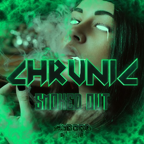 Chrunic - Smoked Out [FREE]