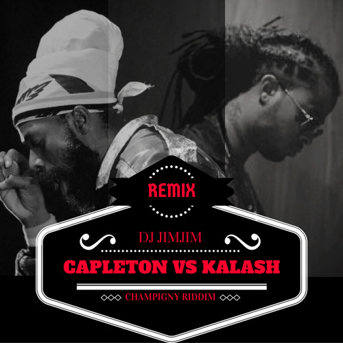Dj Jimjim Feat Capleton & Kalash - Tchat dem a Gyal (Champigny Riddim) (PREVIEW RMX) (2016)