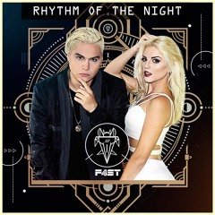 Rhythm Of The Night - F4ST