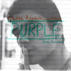 Outta Reach (ft. Eminem & Oasis)