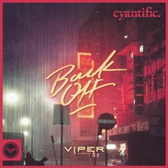 Cyantific - Back Off