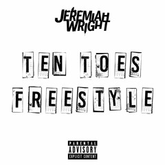 Jeremiah Wright - Ten Toes Freestyle