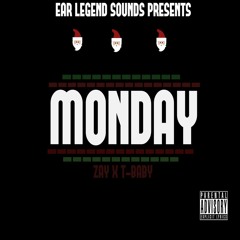 K.Y.N.Zay x T-Baby - Monday [Prod. By Takeoff]