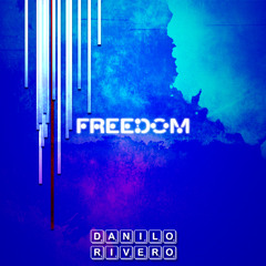 freedom-Danilo Rivero