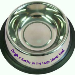 Dough n Batter in the Huge Metal Bowl