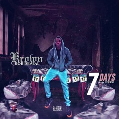 Krown boii deneal 'Go Dumb Part 1