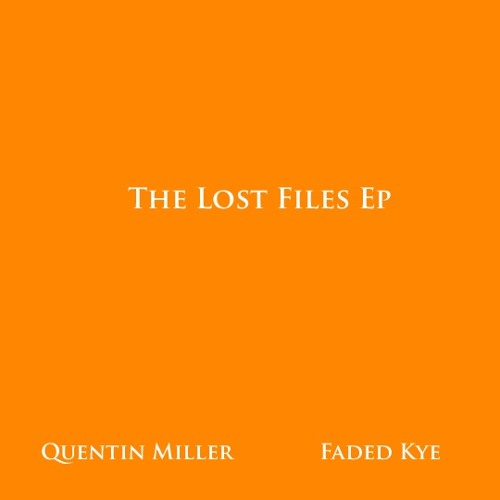 quentin miller - grey prod. by faded kye