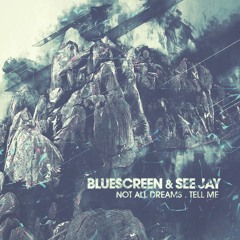 Bluescreen & See Jay - Tell Me - Preview