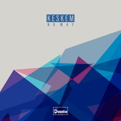 5R009 - Keskem - 4 - No Way (Toucan Remix)
