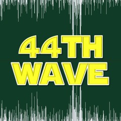 44th Wave - Nightly Atmospheres