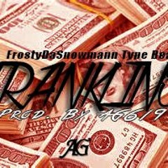Franklins (Prod. By AG619) FrostyDaSnowmann Type Beat