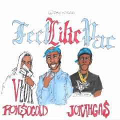 Feel Like Pac ft. Ron$oCold (prod. Delux) (Hosted by YNG XAN)