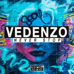 Vedenzo - Never Stop