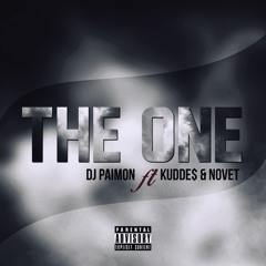 The One (ft. KUDDE$ & Novet)
