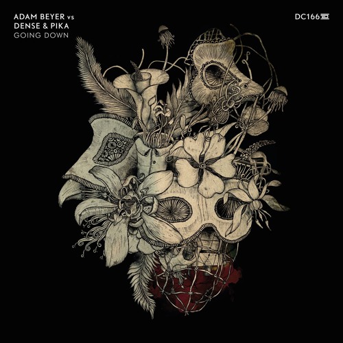 Listen to Adam Beyer Vs Dense & Pika - Future - Drumcode - DC166 