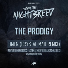 The Prodigy - Omen (Crystal Mad Remix)