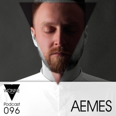 WONNEmusik - Podcast 096 - Aemes (FREE DOWNLOAD)