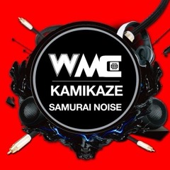 KAMIKAZE(DAIKI Edit) / Samurai Noise
