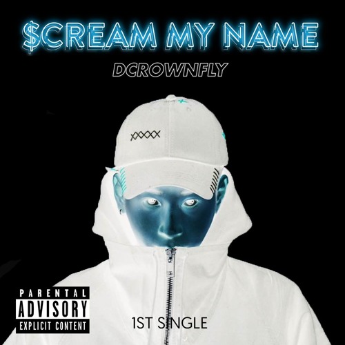 Scream My Name