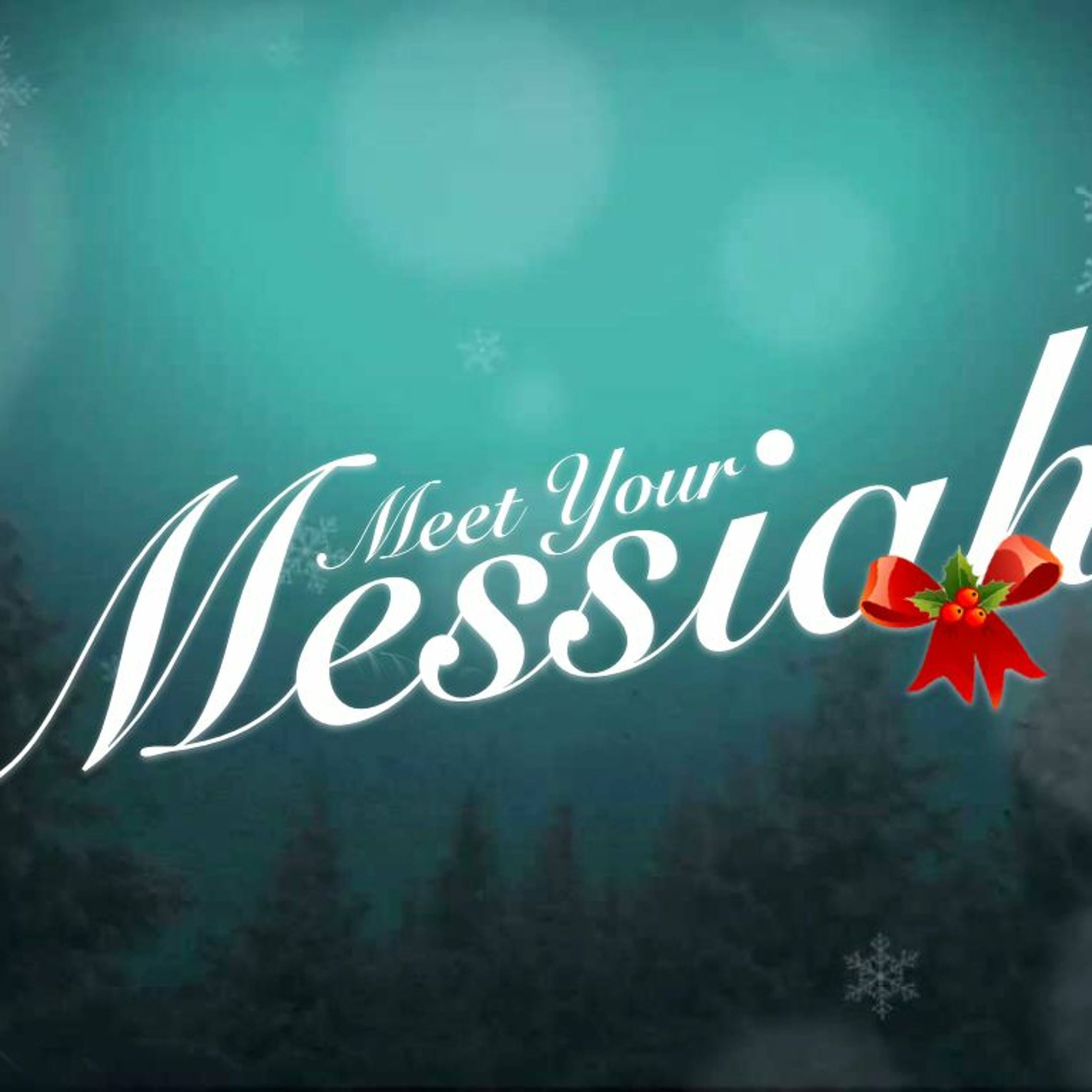 Meet Your Messiah episode artwork