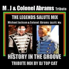 Mix 2 Tribute  - Michael Jackson & Colonel Abrams - History In The Groove Mix DJ Top Cat