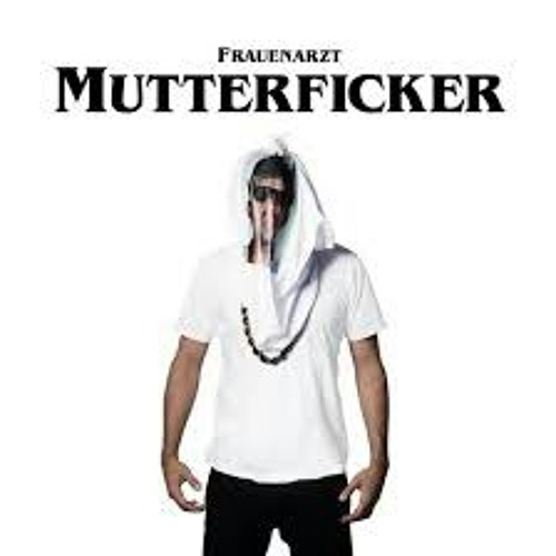 Frauenarzt feat. Mc Bomber-Alles Gute (MTTRFCK) (Patrick Atze Cover)