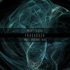 Morttagua - Fragarach (Original Mix) -  OUT NOW!