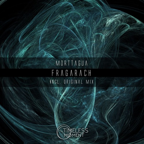 Morttagua - Fragarach (Original Mix) -  OUT NOW!