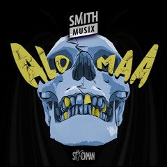 SMiTHMUSiX - ALOMAA (Original Mix)