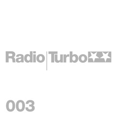 Radio Turbo 003 - Ali X, Theus Mago & Ximena