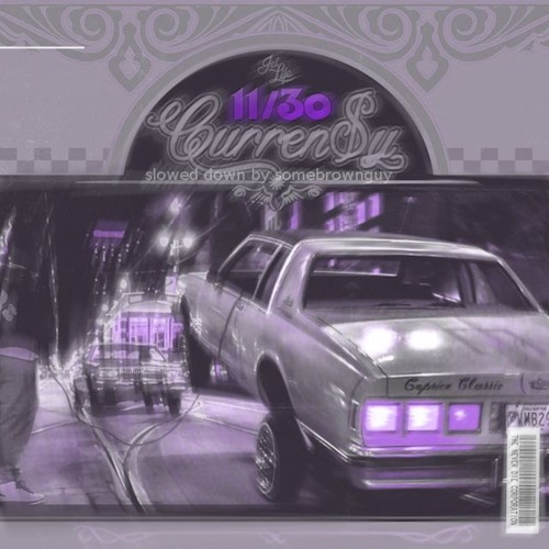 Curren$y - There Go The Man (Slowed)