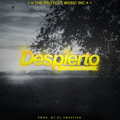 Despierto Creativo&JDmay (ProdBy.ElCreativoTheproyect)