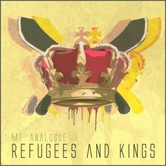 Refugees and Kings