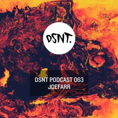 DSNT Podcast 063 - JoeFarr - Live at "Them"