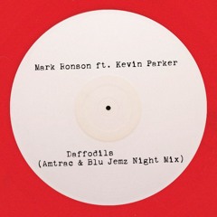 Mark Ronson - Daffodils ft. Kevin Parker (Amtrac & Blu Jemz Night Mix)