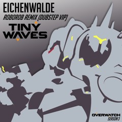 Overwatch - Eichenwalde (RoboRob Dubstep VIP)