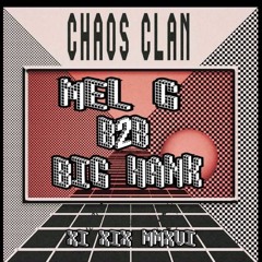 Mel G b2b DJ Hank - LIVE at Chaos Clan x Low Key