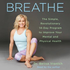 Breath Counts from Breathe by Dr. Belisa Vranich