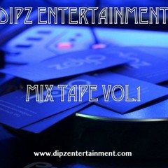 Dj Dipz Mudhar - Dipz Ent Mixtape Vol1