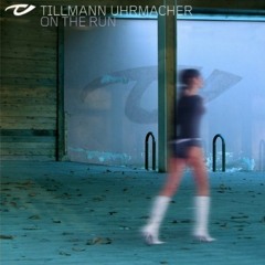 Tillmann Uhrmacher - On the run ( classic extendend version - Rework by Rob )