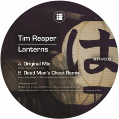 Tim Reaper - Lanterns (Dead Man's Chest Remix) [REPRV008]