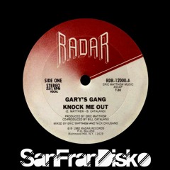 Knock me out - Gary's Gang - SanFranDisko's Right to the point Re-Edit